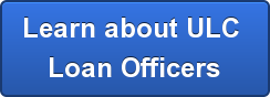 Reasons to become a ULC Loan Officer