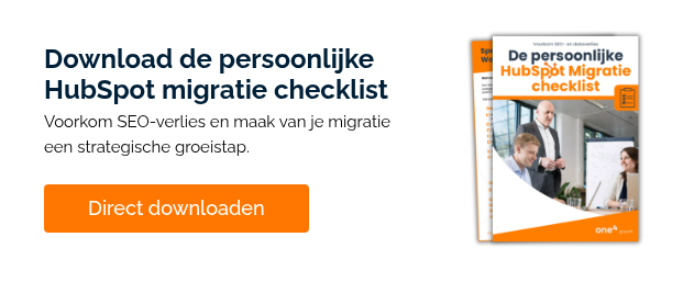 Download de persoonlijke HubSpot migratie checklist &nbsp; Voorkom SEO-verlies en maak van je migratie een strategische groeistap. &nbsp;