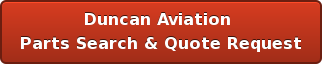 Duncan Aviation  Parts Search & Quote Request