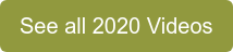 See all 2020 Videos