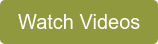 Watch Videos
