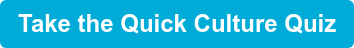 Take the Quick Culture Quiz