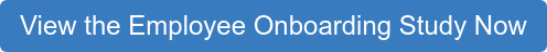 View the Employee Onboarding Study Now