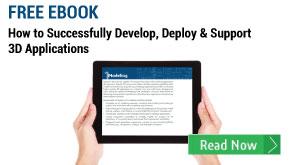 Free eBook - How to Successfully Develop, Deploy & Support 3D Applications