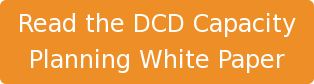 Read the DCD Capacity Planning White Paper