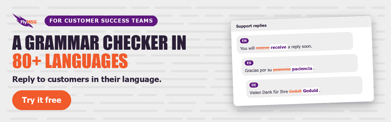 FlyMSG AI Grammar Checker. A grammar checker in 80+ languages. Try it free.