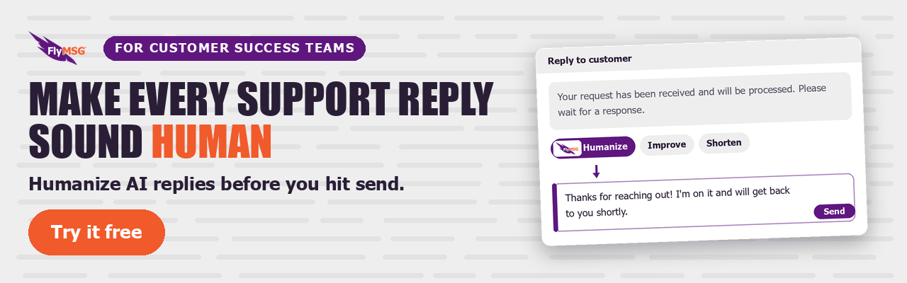 FlyMSG AI Paragraph Rewriter. Make every support reply sound human. Try it free.