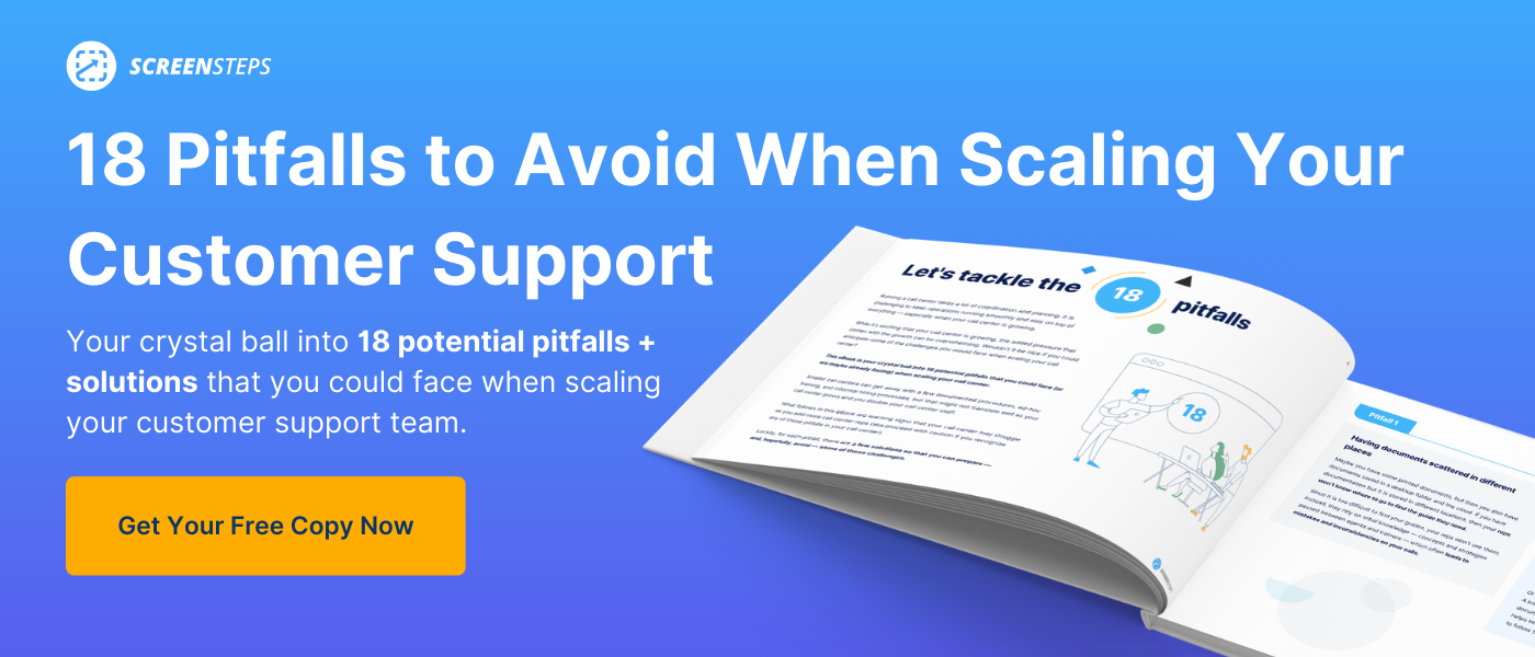 18 Pitfalls to Avoid When Scaling Your Customer Support CTA