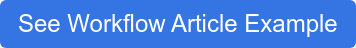 See Workflow Article Example