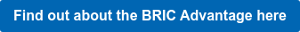 Find out about the BRIC Advantage here