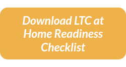 Download LTC at Home Readiness Checklist