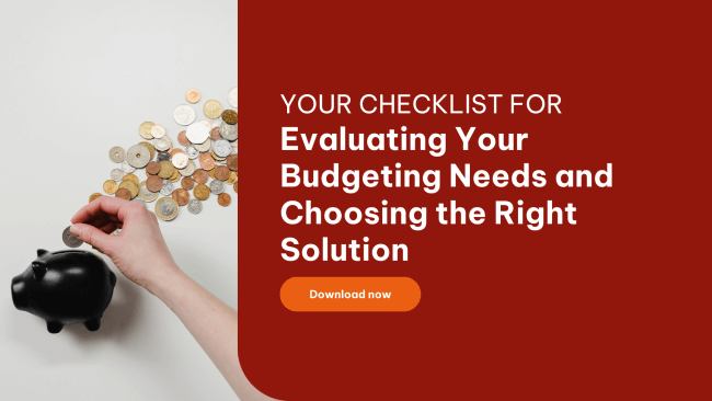 Whitepaper - Checklist for Evaluating Budgeting Needs and Choosing the Right Solution