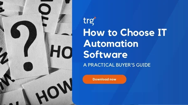 Download | How to Choose IT Automation Software