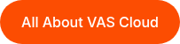 All About VAS Cloud