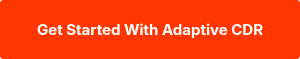 Get Started With Adaptive CDR