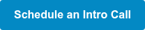 Schedule an Intro Call