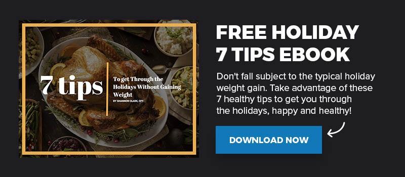 7 Healthy Holiday Tips