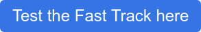 Test the Fast Track here