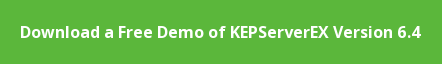 Download a Free Demo of KEPServerEX version 6.4