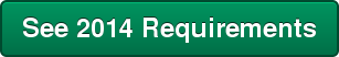See 2014 Requirements