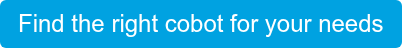 Find the right cobot for your needs