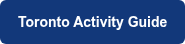 Toronto Activity Guide