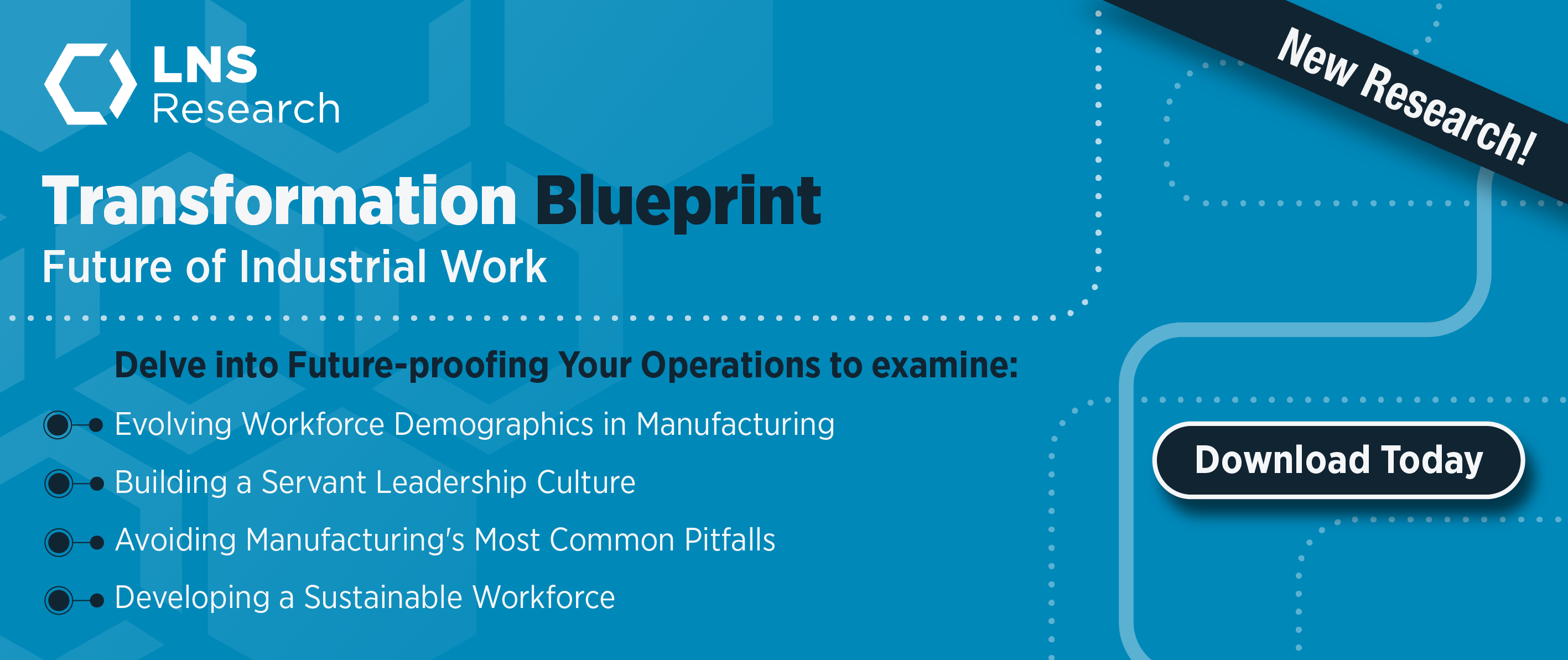 Transformation Blueprint Future of Industrial Work: Future-proofing Your Operations