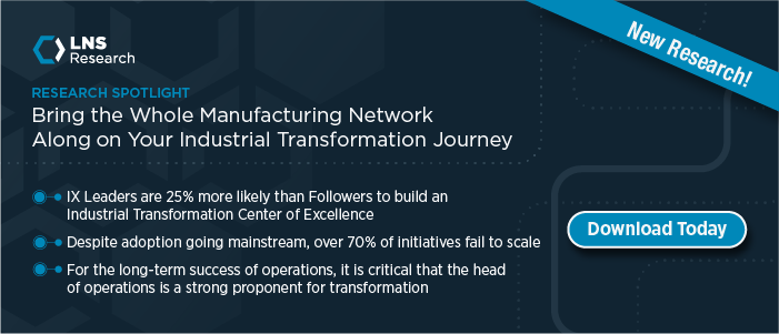 Bring the Whole Manufacturing Network Along on Your Industrial Transformation Journey