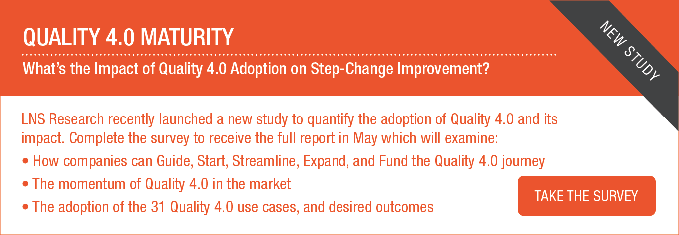 Quality 4.0 Maturity Survey by LNS Research