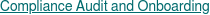 Compliance Audit and Onboarding
