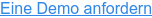 Eine Demo anfordern