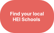 <h4>Find your local HEI Schools&nbsp;</h4>