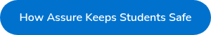 How Assure Keeps Students Safe