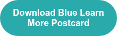 <strong><span style="font-family: Arial, Helvetica, sans-serif;">Download Blue Learn More Postcard</span></strong>