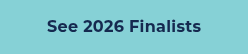 See 2026 Finalists