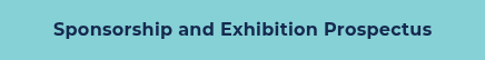 Sponsorship and Exhibition Prospectus