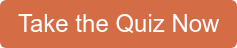 Take the Quiz Now