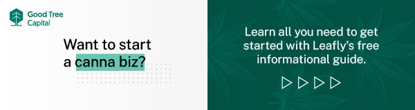 So you want to start a canna biz?