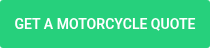 GET A MOTORCYCLE QUOTE