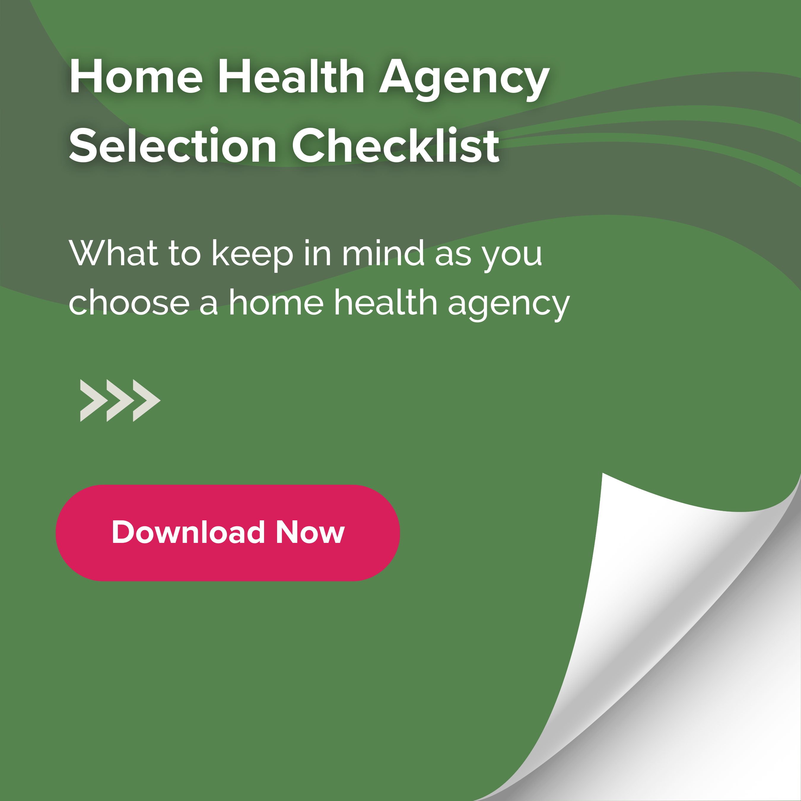 Home Health Agency Selection Checklist