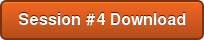 Session #4 Download