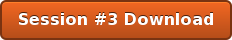 Session #3 Download