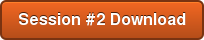 Session #2 Download