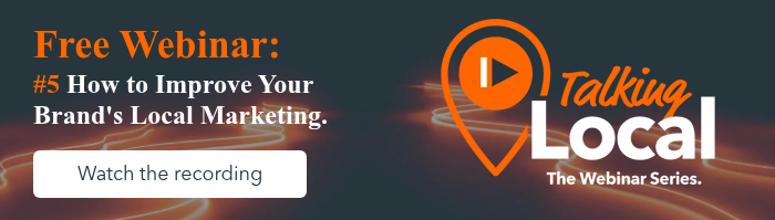 Free Webinar: #5 How to Improve Your Brand's Local Marketing.  