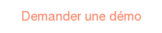 Demander une démo