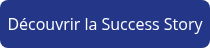 Découvrir la Success Story