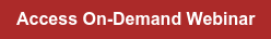 Access On-Demand Webinar