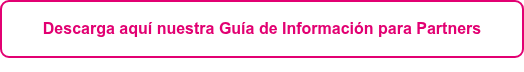 Descarga aquí nuestra Guía de Información para Partners