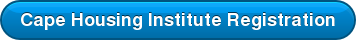 Cape Housing Institute Registration