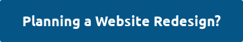 Planning a Website Redesign?